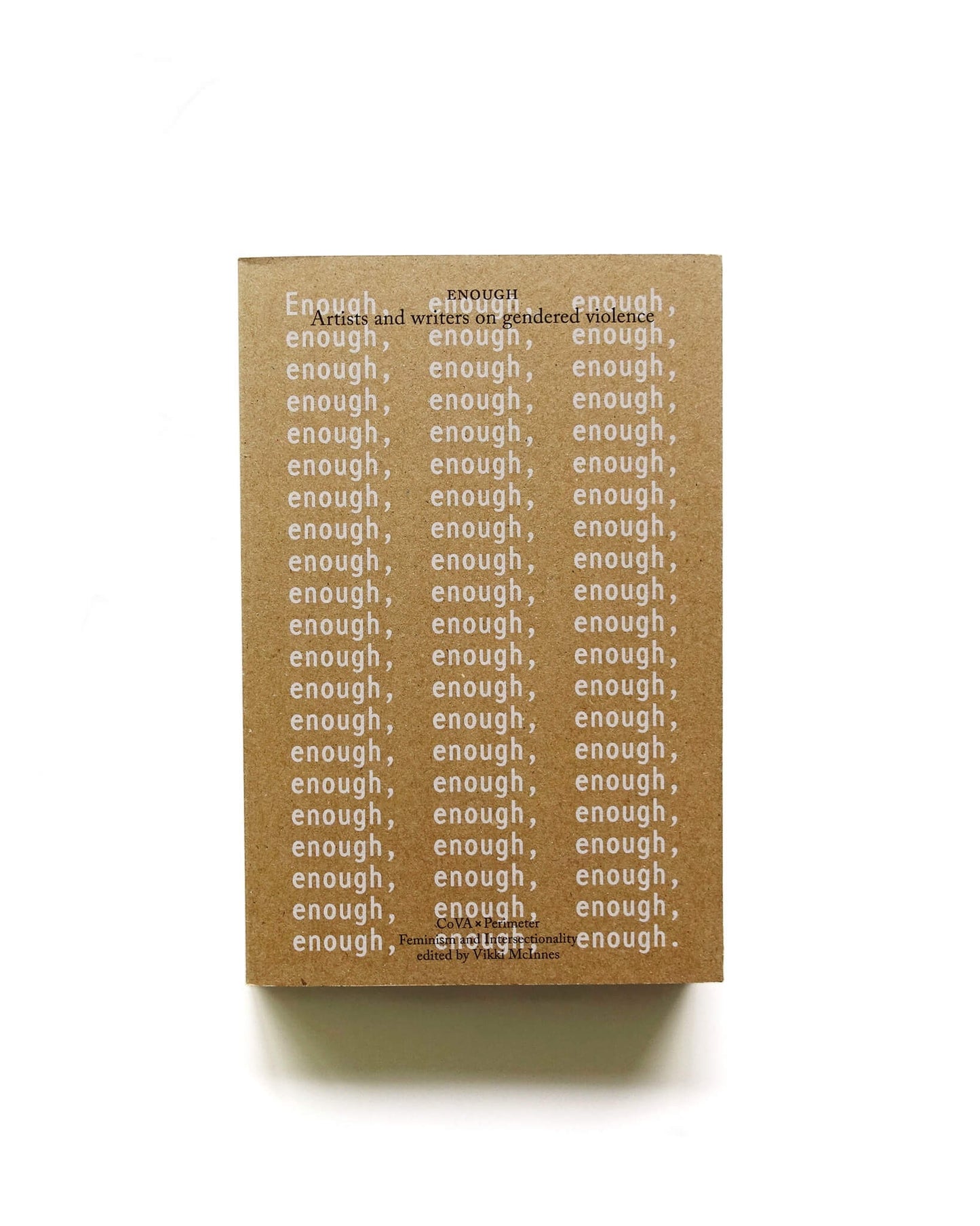 Enough: Artists and writers on gendered violence Vendor