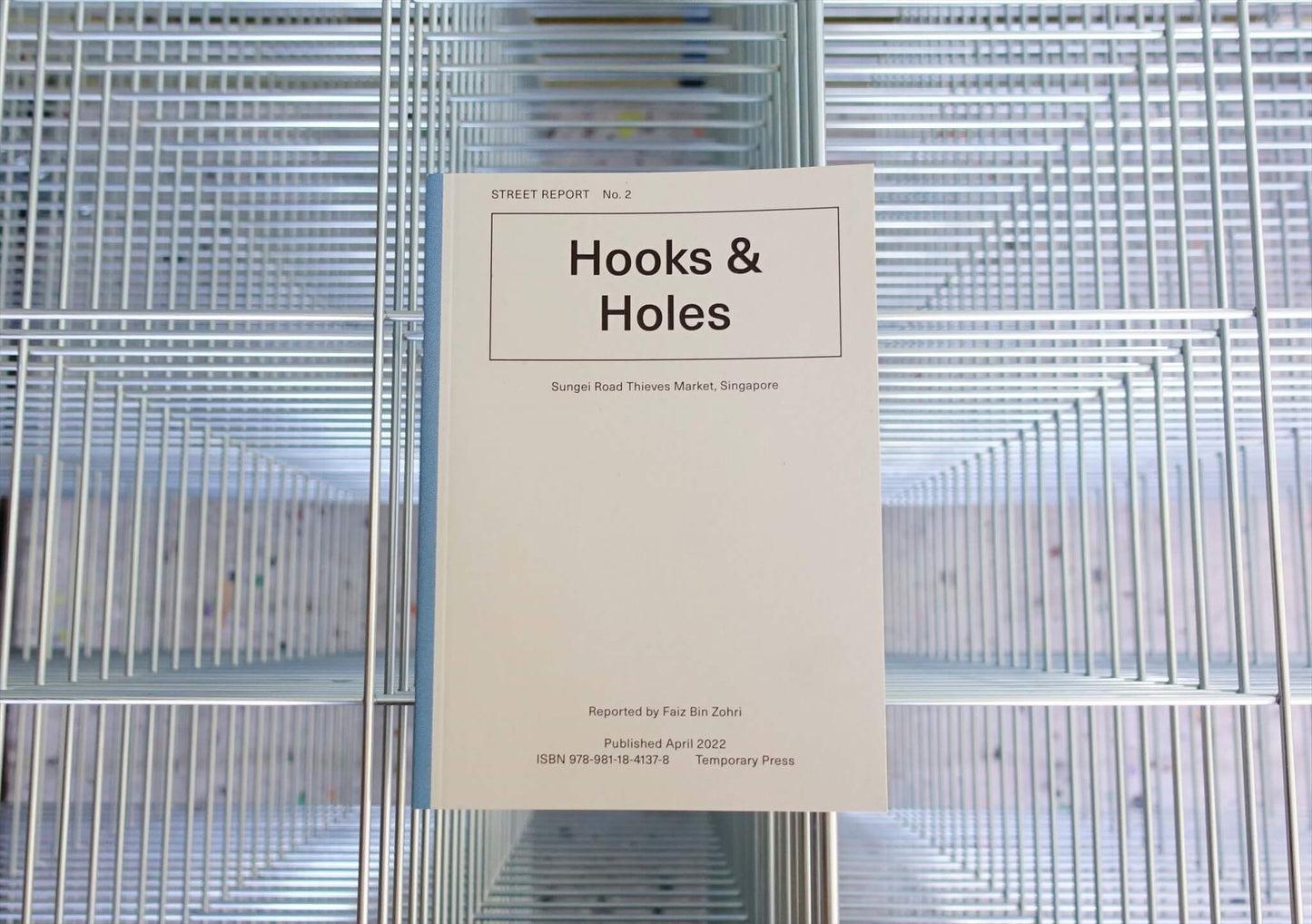 Street Report #2 Hooks & Holes